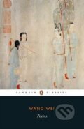 Kniha: Poems (Wang Wei). Penguin Books, 2015 Kniha: Poems (Wang Wei). Penguin Books, 2015
