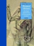 Kniha: Zrození občana (Daniela Tinková). Academia, 2015 Kniha: Zrození občana (Daniela Tinková). Academia, 2015