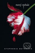 Kniha: Nový měsíc (Stephenie Meyer). Egmont ČR, 2015 Kniha: Nový měsíc (Stephenie Meyer). Egmont ČR, 2015