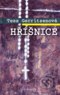 Kniha: Hříšnice (Tess Gerritsen). Knižní klub, 2015 Kniha: Hříšnice (Tess Gerritsen). Knižní klub, 2015