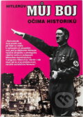 Kniha: Hitlerův Můj boj očima historiků (František Bauer). , 1994 Kniha: Hitlerův Můj boj očima historiků (František Bauer). , 1994