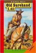 Kniha: Old Surehand (Karl May). , 1992 Kniha: Old Surehand (Karl May). , 1992