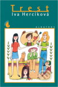 Kniha: Trest (Iva Hercíková). , 1998 Kniha: Trest (Iva Hercíková). , 1998