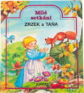 Kniha: Zrzek a Táňa (Slovart). Slovart, 1991 Kniha: Zrzek a Táňa (Slovart). Slovart, 1991