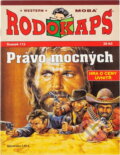 Kniha: Právo mocných (William Scott). Moba, 2015 Kniha: Právo mocných (William Scott). Moba, 2015