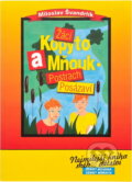 Kniha: Žáci Kopyto a Mňouk - postrach Posázaví (Miloslav Švandrlík). Nava, 2005 Kniha: Žáci Kopyto a Mňouk - postrach Posázaví (Miloslav Švandrlík). Nava, 2005