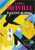 Kniha: Falešný Buddha (James Melville). Papyrus, 1993 Kniha: Falešný Buddha (James Melville). Papyrus, 1993