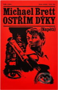 Kniha: Ostřím dýky (Michael Brett). Naše vojsko, 1972 Kniha: Ostřím dýky (Michael Brett). Naše vojsko, 1972