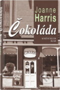 Kniha: Čokoláda (Joanne Harris). , 2001 Kniha: Čokoláda (Joanne Harris). , 2001