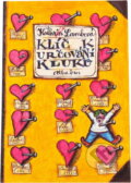 Kniha: Klíč k určování kluků : čeledi, jejich charakteristika a chování (Kathryn Lamb). , 2000 Kniha: Klíč k určování kluků : čeledi, jejich charakteristika a chování (Kathryn Lamb). , 2000