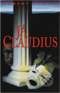 Kniha: Já, Claudius (Robert Graves). , 1994 Kniha: Já, Claudius (Robert Graves). , 1994