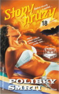 Kniha: Polibky smrti (R. L. Stine). , 1993 Kniha: Polibky smrti (R. L. Stine). , 1993
