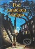 Kniha: Pod junáckou vlajkou (Jaroslav Foglar). , 1991 Kniha: Pod junáckou vlajkou (Jaroslav Foglar). , 1991