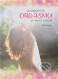 Kniha: Osvobození do orgasmu (Sofia Sundari). , 2019 Kniha: Osvobození do orgasmu (Sofia Sundari). , 2019