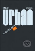 Kniha: V osídlach (Milo Urban). Slovenský spisovateľ, 1990 Kniha: V osídlach (Milo Urban). Slovenský spisovateľ, 1990
