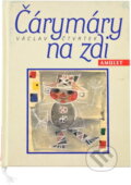 Kniha: Čárymáry na zdi (Václav Čtvrtek). , 2002 Kniha: Čárymáry na zdi (Václav Čtvrtek). , 2002