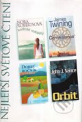 Kniha: Andělské vodopády, Černé slunce, Dobrý ročník, Orbit (James Twining, John J. Nance, Nora Roberts a Peter Mayle). Výběr Readers Digest, 2007 Kniha: Andělské vodopády, Černé slunce, Dobrý ročník, Orbit (James Twining, John J. Nance, Nora Roberts a Peter Mayle). Výběr Readers Digest, 2007