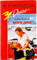 Kniha: Milostné jiskření (Carole Buck). Harlequin, 1995 Kniha: Milostné jiskření (Carole Buck). Harlequin, 1995