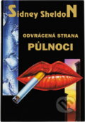 Kniha: Odvrácená strana půlnoci (Sidney Sheldon). Talpress, 1993 Kniha: Odvrácená strana půlnoci (Sidney Sheldon). Talpress, 1993