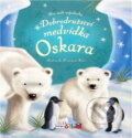 Kniha: Dobrodružství medvídka Oskara (Francesca Pesci). , 2019 Kniha: Dobrodružství medvídka Oskara (Francesca Pesci). , 2019