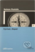 Kniha: Východ, Západ (Salman Rushdie). , 2006 Kniha: Východ, Západ (Salman Rushdie). , 2006