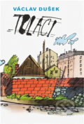 Kniha: Tuláci (Václav Dušek). , 1989 Kniha: Tuláci (Václav Dušek). , 1989