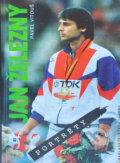 Kniha: Jan Železný (Pavel Vitouš). Svoboda, 1994 Kniha: Jan Železný (Pavel Vitouš). Svoboda, 1994