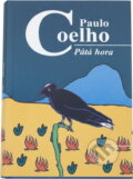 Kniha: Pátá hora (Paulo Coelho). , 1999 Kniha: Pátá hora (Paulo Coelho). , 1999