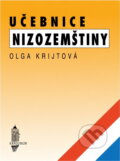 Kniha: Učebnice nizozemštiny (Olga Krijtová). Karolinum, 1995 Kniha: Učebnice nizozemštiny (Olga Krijtová). Karolinum, 1995