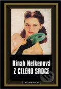 Kniha: Z celého srdce (Dinah Nelken). Melantrich, 1991 Kniha: Z celého srdce (Dinah Nelken). Melantrich, 1991