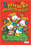 Kniha: 3. příručka mladých svišťů (Egmont ČR). Egmont ČR, 1994 Kniha: 3. příručka mladých svišťů (Egmont ČR). Egmont ČR, 1994
