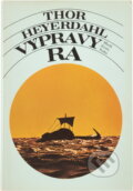 Kniha: Výpravy Ra (Thor Heyerdahl). , 1974 Kniha: Výpravy Ra (Thor Heyerdahl). , 1974