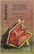 Kniha: Miliónová finta (Frank Fowlkes). Svoboda, 1991 Kniha: Miliónová finta (Frank Fowlkes). Svoboda, 1991
