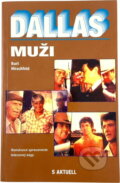 Kniha: Dallas (Burt Hirschfeld). , 1992 Kniha: Dallas (Burt Hirschfeld). , 1992