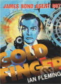 Kniha: Goldfinger : (James Bond - agent 007) (Ian Fleming). Pragma, 1991 Kniha: Goldfinger : (James Bond - agent 007) (Ian Fleming). Pragma, 1991