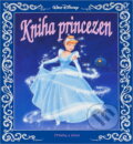 Kniha: Kniha princezen (Ann Braybrooks). Egmont ČR, 1995 Kniha: Kniha princezen (Ann Braybrooks). Egmont ČR, 1995