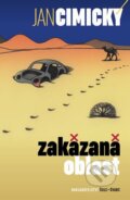 Kniha: Zakázaná oblast (Jan Cimický). Šulc - Švarc, 2015 Kniha: Zakázaná oblast (Jan Cimický). Šulc - Švarc, 2015