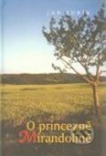 Kniha: O princezně Mirandolině (Jan Rubík). Karmelitánské nakladatelství, 2005 Kniha: O princezně Mirandolině (Jan Rubík). Karmelitánské nakladatelství, 2005