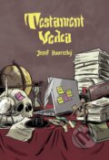 Kniha: Testament vedca (Jozef Hvorecký). Premedia, 2015 Kniha: Testament vedca (Jozef Hvorecký). Premedia, 2015