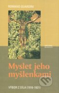 Kniha: Myslet jeho myšlenkami (Romano Guardini). Karmelitánské nakladatelství, 2004 Kniha: Myslet jeho myšlenkami (Romano Guardini). Karmelitánské nakladatelství, 2004