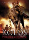 Kniha: Kolos (Colin Falconer). BB/art, 2015 Kniha: Kolos (Colin Falconer). BB/art, 2015