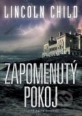 Kniha: Zapomenutý pokoj (Lincoln Child). BB/art, 2015 Kniha: Zapomenutý pokoj (Lincoln Child). BB/art, 2015