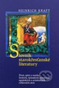 Kniha: Slovník starokřesťanské literatury (Heinrich Kraft). Karmelitánské nakladatelství, 2005 Kniha: Slovník starokřesťanské literatury (Heinrich Kraft). Karmelitánské nakladatelství, 2005