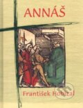 Kniha: Annáš (František Hobizal). Karmelitánské nakladatelství, 2004 Kniha: Annáš (František Hobizal). Karmelitánské nakladatelství, 2004