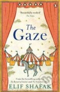 Kniha: The Gaze (Elif Shafak). Viking, 2015 Kniha: The Gaze (Elif Shafak). Viking, 2015