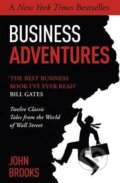 Kniha: Business Adventures (John Brooks). John Murray, 2015 Kniha: Business Adventures (John Brooks). John Murray, 2015
