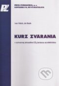 Kniha: Kurz zvárania v ochrannej atmosfére CO2 taviacou sa elektródou (Ivan Vitáloš a Ján Bezák), 2014 Kniha: Kurz zvárania v ochrannej atmosfére CO2 taviacou sa elektródou (Ivan Vitáloš a Ján Bezák), 2014