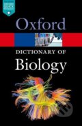 A Dictionary of Biology - Robert Hine, Oxford University Press, 2015
