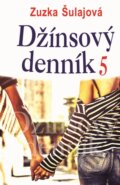 Kniha: Džínsový denník 5 (Zuzka Šulajová). Slovenský spisovateľ, 2015 Kniha: Džínsový denník 5 (Zuzka Šulajová). Slovenský spisovateľ, 2015