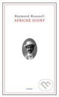 Kniha: Africké dojmy (Raymond Roussel). Dauphin, 2009 Kniha: Africké dojmy (Raymond Roussel). Dauphin, 2009